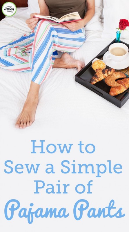 How to sew a simple pair of Pajama Pants — All Sewing Ideas