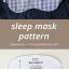 How to sew a Sleep Mask